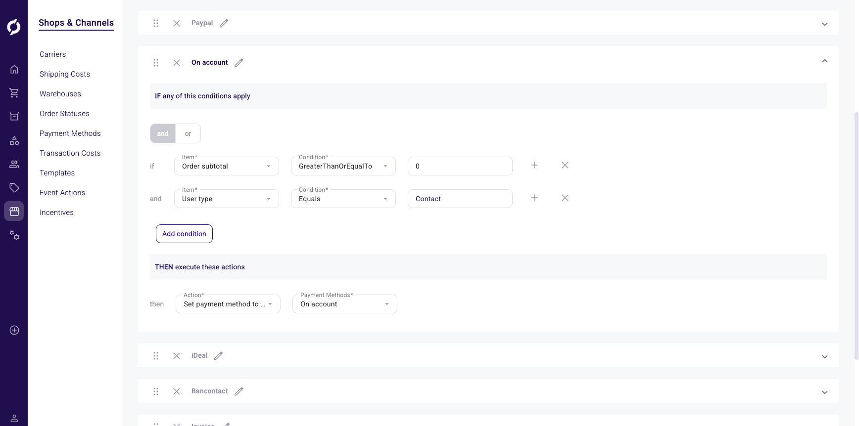 Expanded payment method rule with conditions