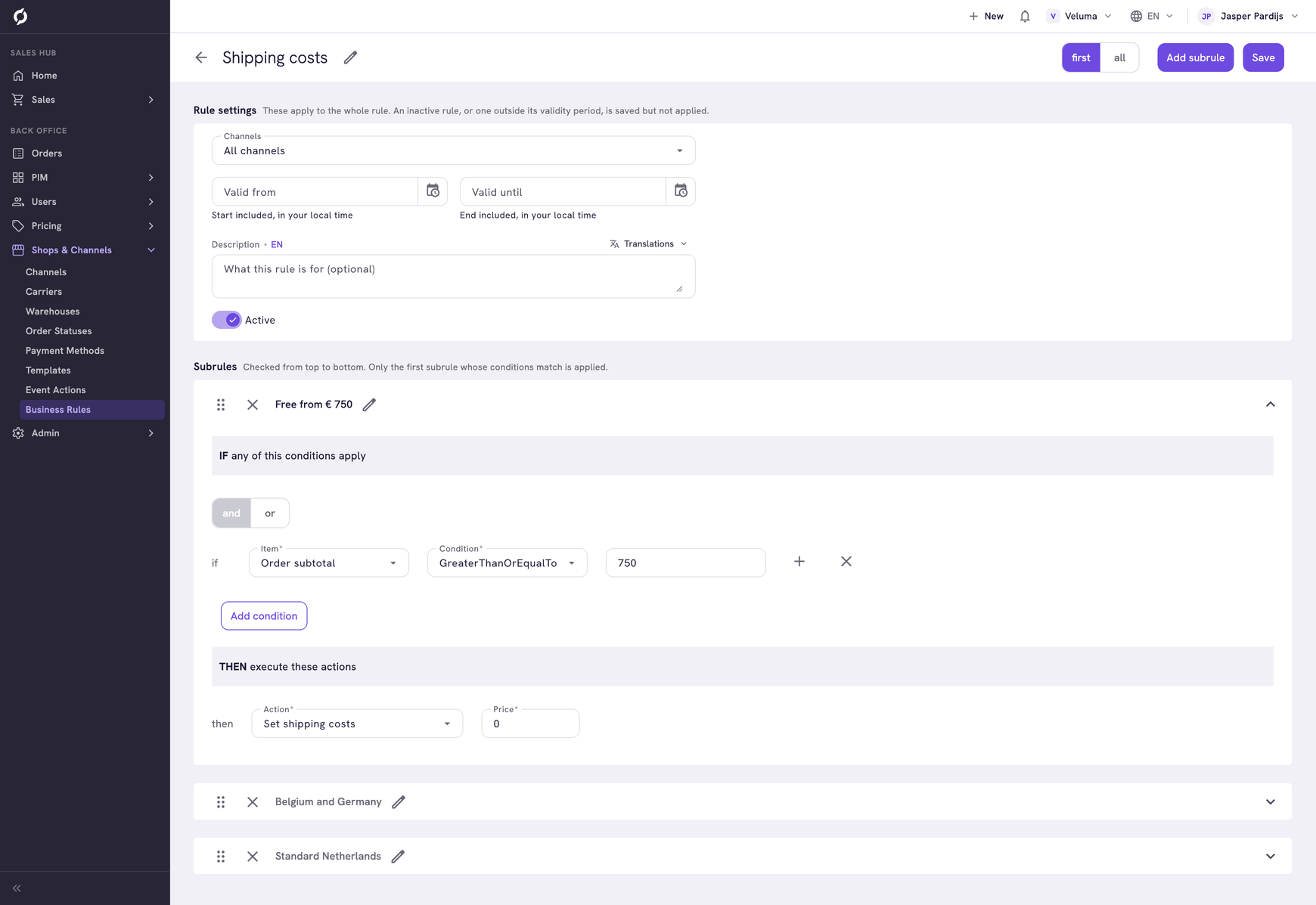 Shipping costs rule in the rule builder with three subrules. The open one sets the shipping costs to 0 when the order subtotal is 750 or more